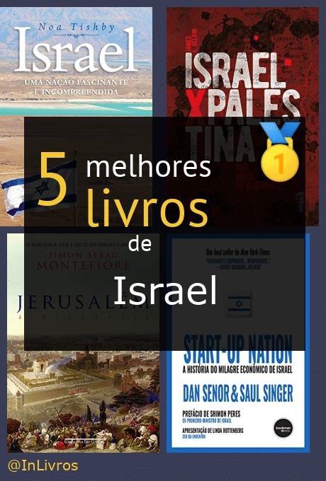 Os 5 Melhores Livros De Israel Dicas De Leitura