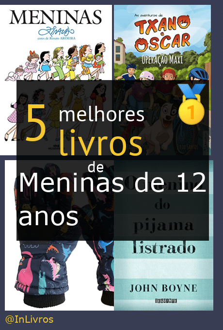 Top Melhores Livros De Meninas De Anos Nossas Recomenda Es