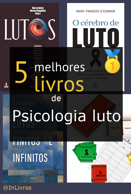 Top Melhores Livros De Psicologia Luto Nossas Recomenda Es