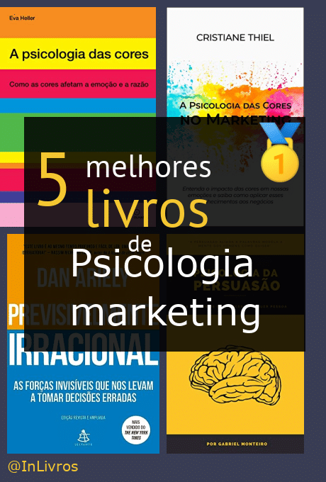 Os 5 melhores livros de psicologia marketing nossas recomendações