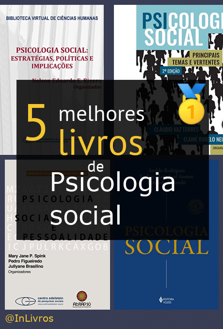 Os 5 melhores livros de psicologia social nossas indicações