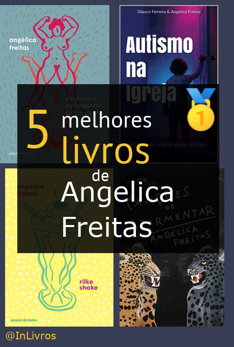 Top Melhores Livros De Ang Lica Freitas Novembro