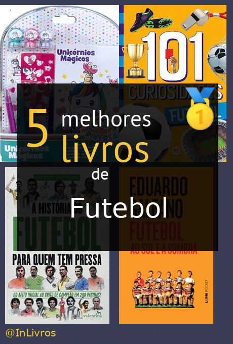 5 livros para quem ama futebol